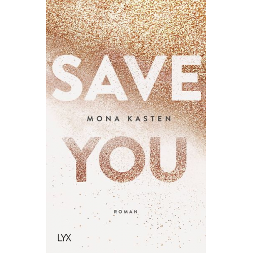 Mona Kasten - Save You / Maxton Hall Bd. 2