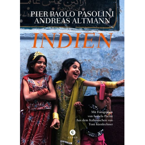 Pier Paolo Pasolini Andreas Altmann - Indien
