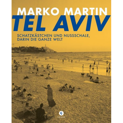 Marko Martin - Tel Aviv
