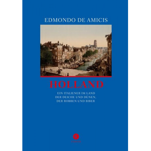 Edmondo De Amicis - Holland