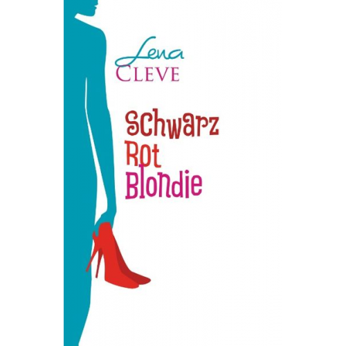 Lena Cleve - Schwarz Rot Blondie