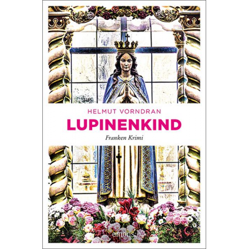 Helmut Vorndran - Lupinenkind