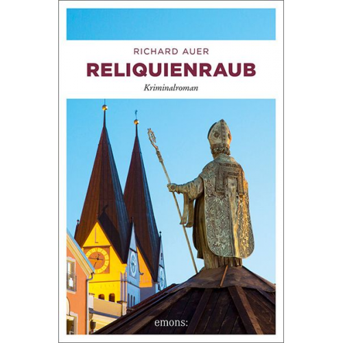 Richard Auer - Reliquienraub