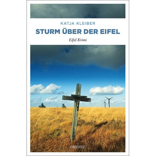 Katja Kleiber - Sturm über der Eifel