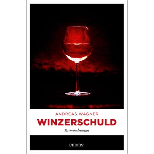 Andreas Wagner - Winzerschuld