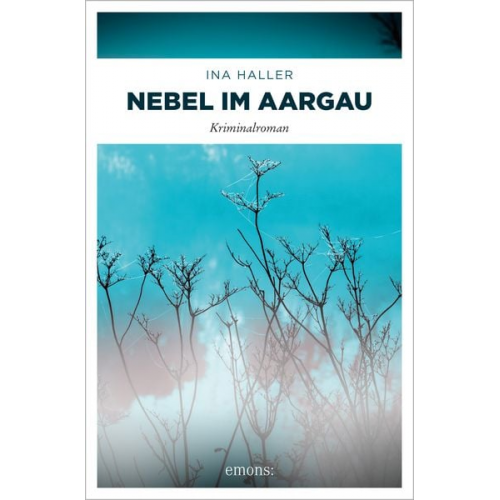 Ina Haller - Nebel im Aargau