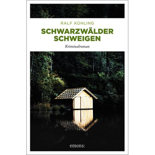 Ralf Kühling - Schwarzwälder Schweigen