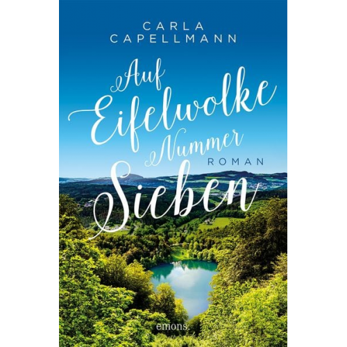 Carla Capellmann - Auf Eifelwolke Nummer sieben