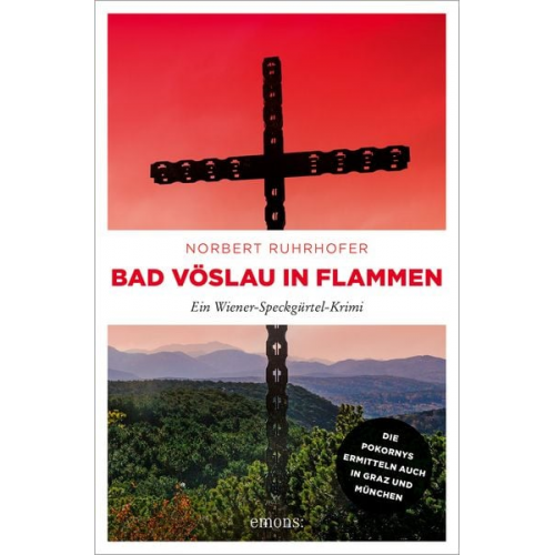 Norbert Ruhrhofer - Bad Vöslau in Flammen