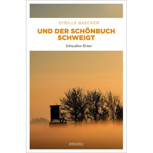 Sybille Baecker - Und der Schönbuch schweigt