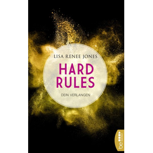 Lisa Renee Jones - Hard Rules - Dein Verlangen