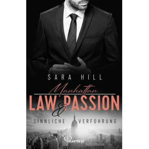 Sara Hill - Manhattan Law & Passion - Sinnliche Verführung