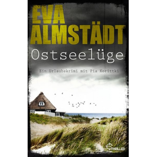 Eva Almstädt - Ostseelüge