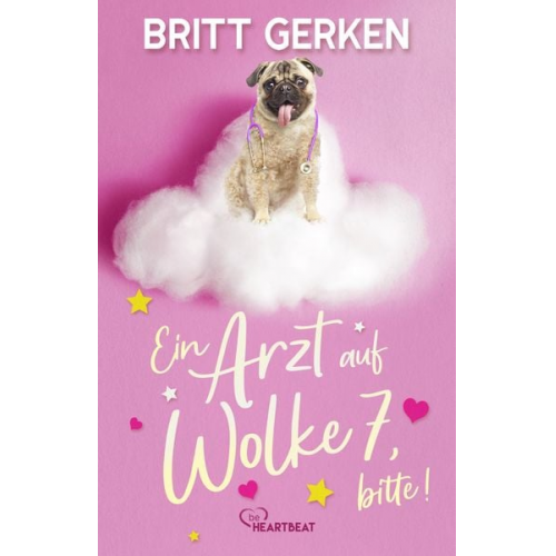 Britt Gerken - Ein Arzt auf Wolke 7, bitte!