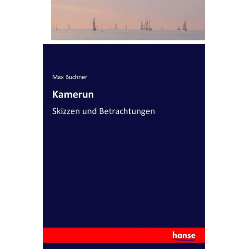 Max Buchner - Kamerun