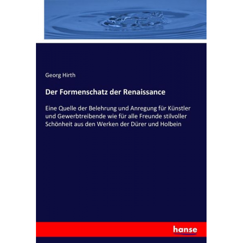 Georg Hirth - Der Formenschatz der Renaissance