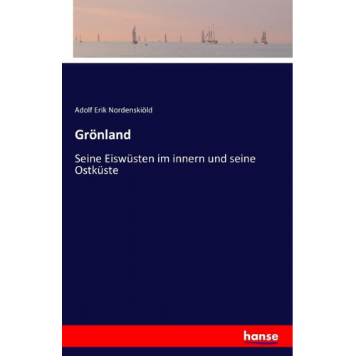Adolf Erik Nordenskiöld - Grönland
