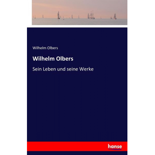 Wilhelm Olbers - Wilhelm Olbers