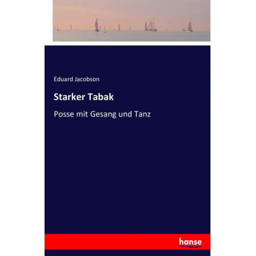 Eduard Jacobson - Starker Tabak