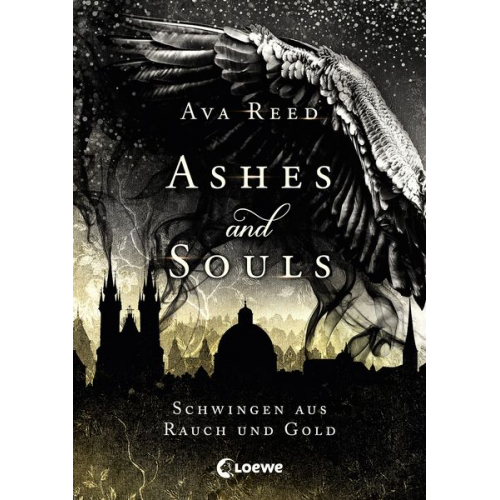 Ava Reed - Ashes and Souls (Band 1) - Schwingen aus Rauch und Gold