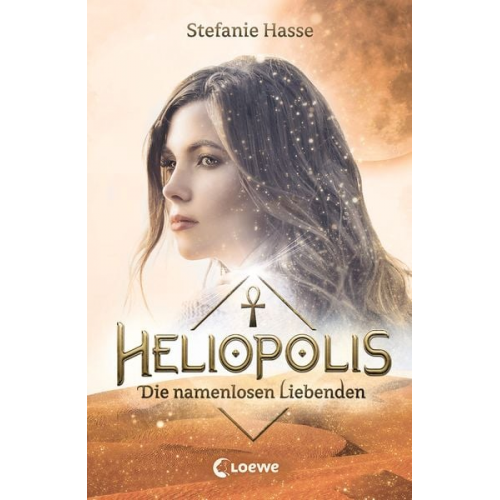 Stefanie Hasse - Heliopolis (Band 2) - Die namenlosen Liebenden