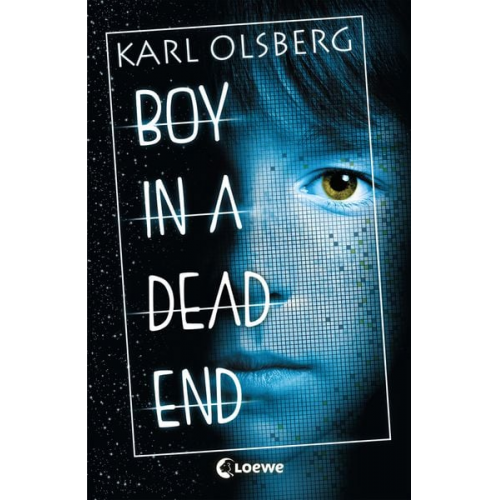 Karl Olsberg - Boy in a Dead End