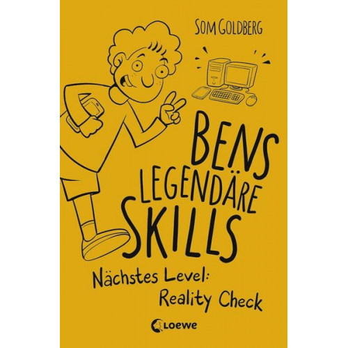 Som Goldberg - Bens legendäre Skills (Band 2) - Nächstes Level: Reality Check