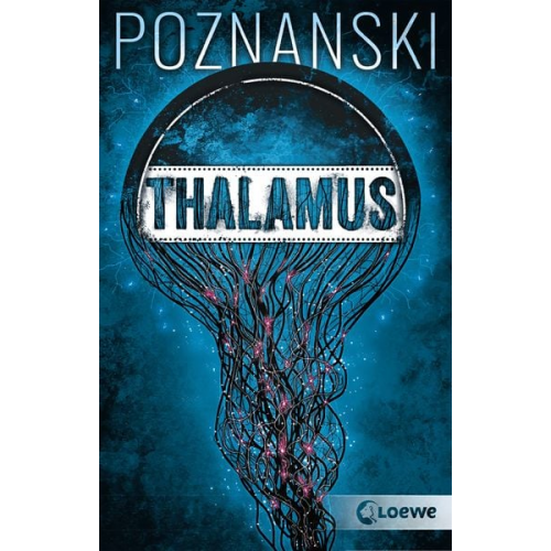 Ursula Poznanski - Thalamus