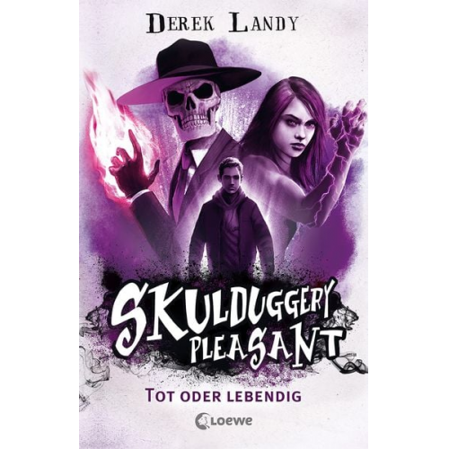 Derek Landy - Skulduggery Pleasant (Band 14) - Tot oder lebendig