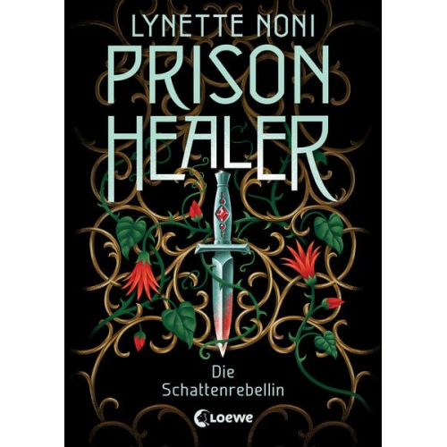 Lynette Noni - Prison Healer (Band 2) - Die Schattenrebellin