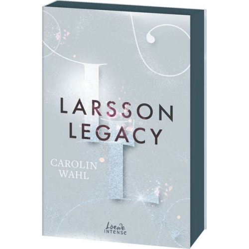 Carolin Wahl - Larsson Legacy (Crumbling Hearts, Band 3)