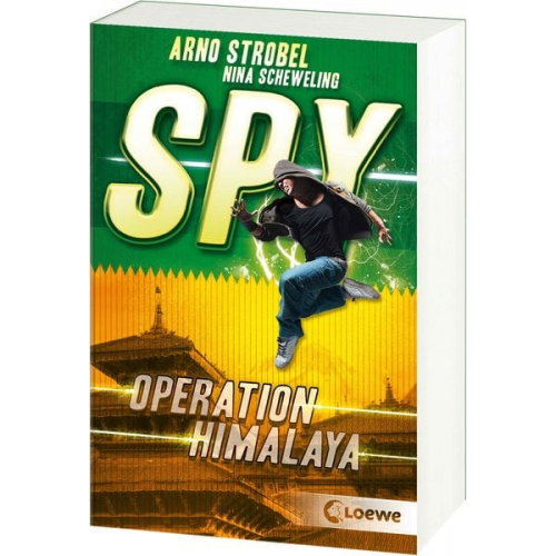 Arno Strobel Nina Scheweling - SPY (Band 3) - Operation Himalaya