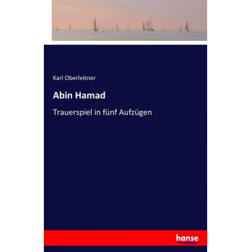 Karl Oberleitner - Abin Hamad