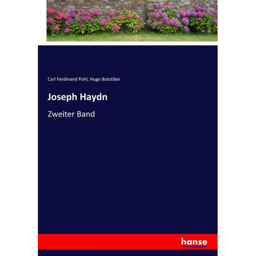 Carl Ferdinand Pohl Hugo Botstiber - Joseph Haydn