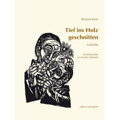 Richard Riess - Tief ins Holz geschnitten