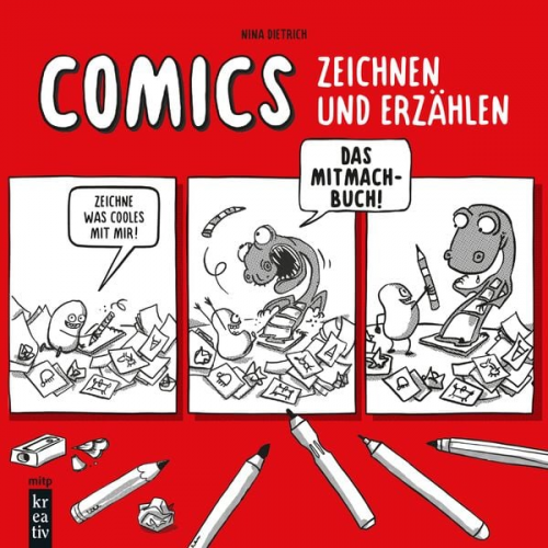 Nina Dietrich - Coole Comics zeichnen und erzählen