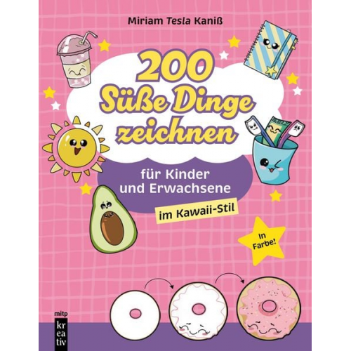 Miriam Kaniss - 200 Süße Dinge zeichnen