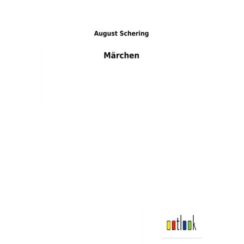August Schering - Märchen