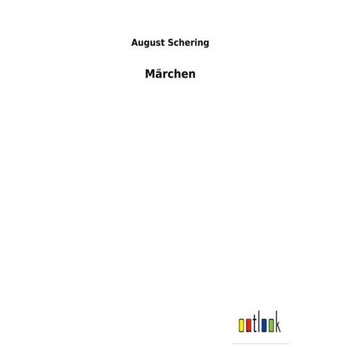 August Schering - Märchen