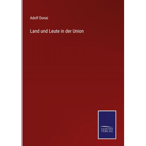 Adolf Donai - Land und Leute in der Union