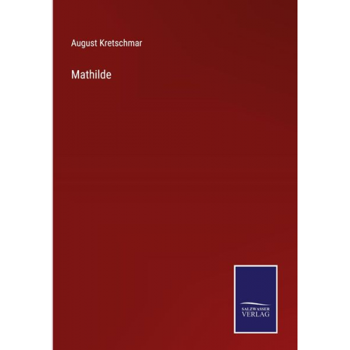 August Kretschmar - Mathilde