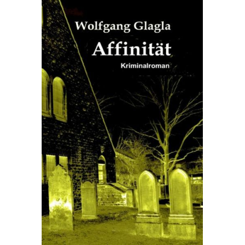 Wolfgang Glagla - Richard-Tackert-Reihe / Affinität