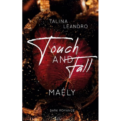 Talina Leandro - Touch AND Fall