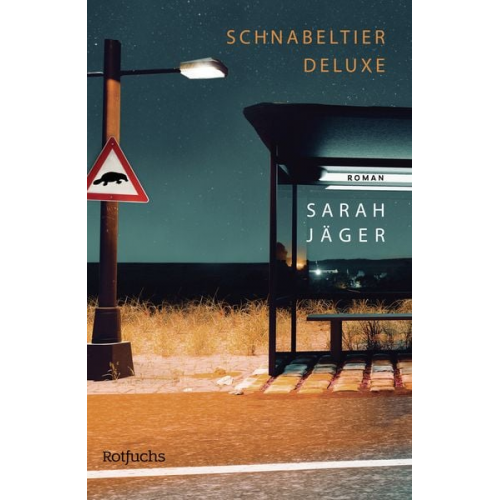 Sarah Jäger - Schnabeltier Deluxe