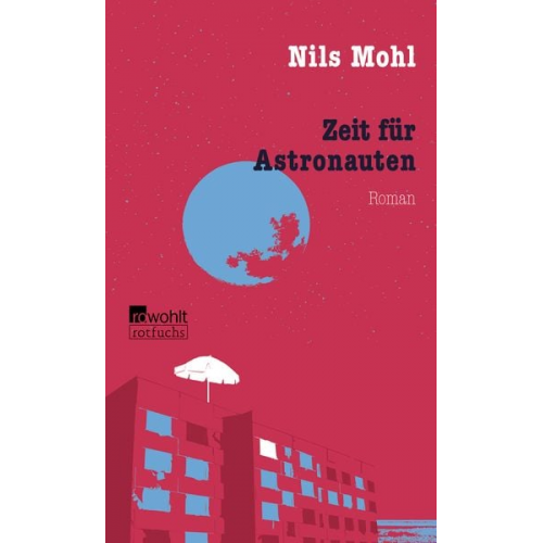 Nils Mohl - Zeit für Astronauten