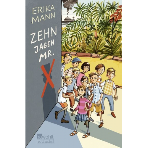 Erika Mann - Zehn jagen Mr. X