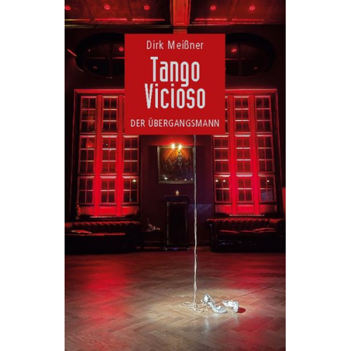 Dirk Meissner - Tango Vicioso