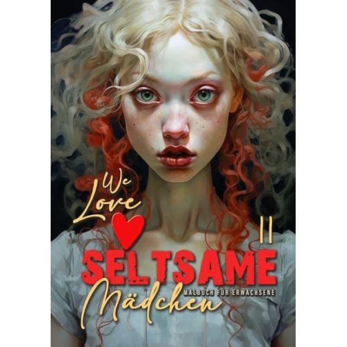 Monsoon Publishing Musterstück Grafik - We love seltsame Mädchen Malbuch für Erwachsene 2