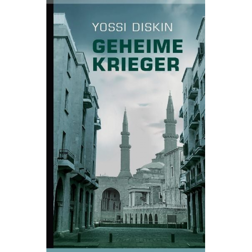 Yossi Diskin - Geheime Krieger