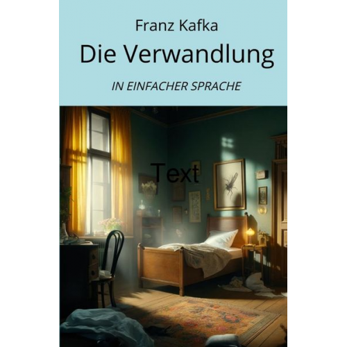 Franz Kafka - Die Verwandlung